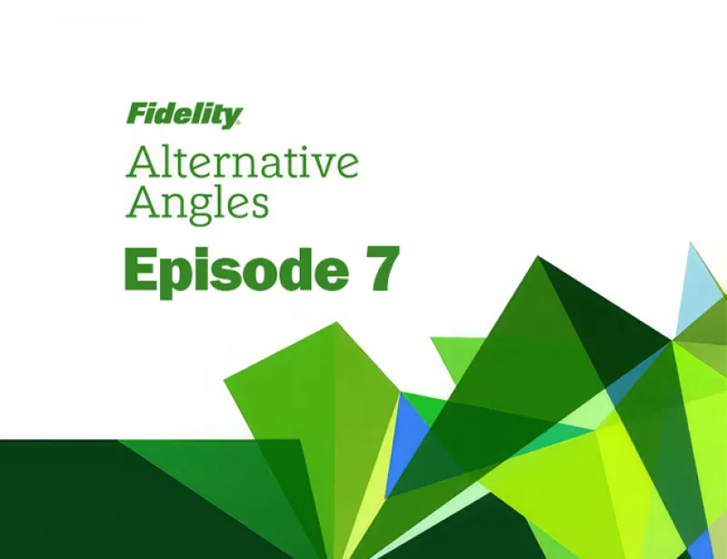 Fidelity Alt Angles Episode 7
